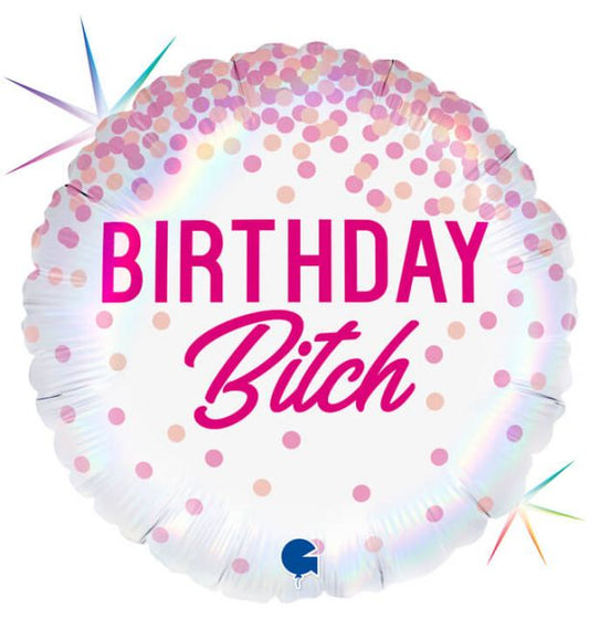 18" Birthday Bitch Foil Balloon Packaged